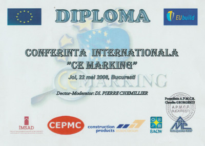 2008 DIPLOMA CONFERINTA INTERNATIONALA   CE MARKING